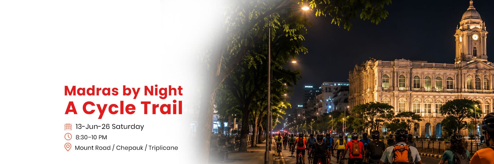 Madras by Night: A Cycle Trail